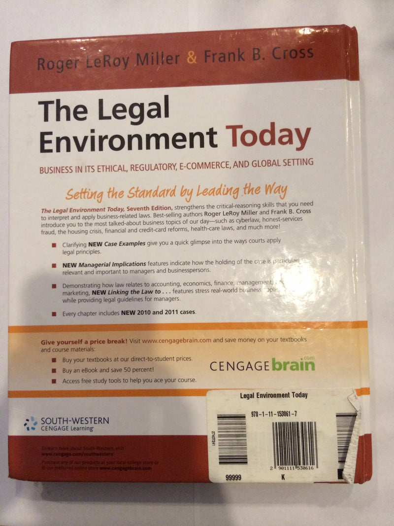 The Legal Environment Today: Business In Its Ethical, Regulatory, ECommerce, and Global Setting,Used