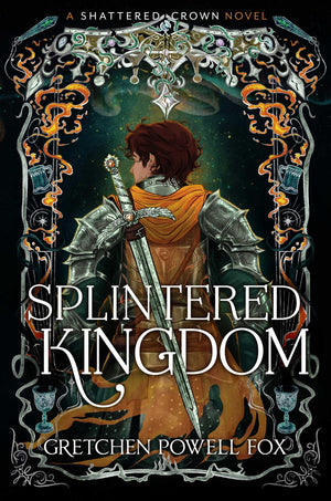 Splintered Kingdom (Shattered Crown)