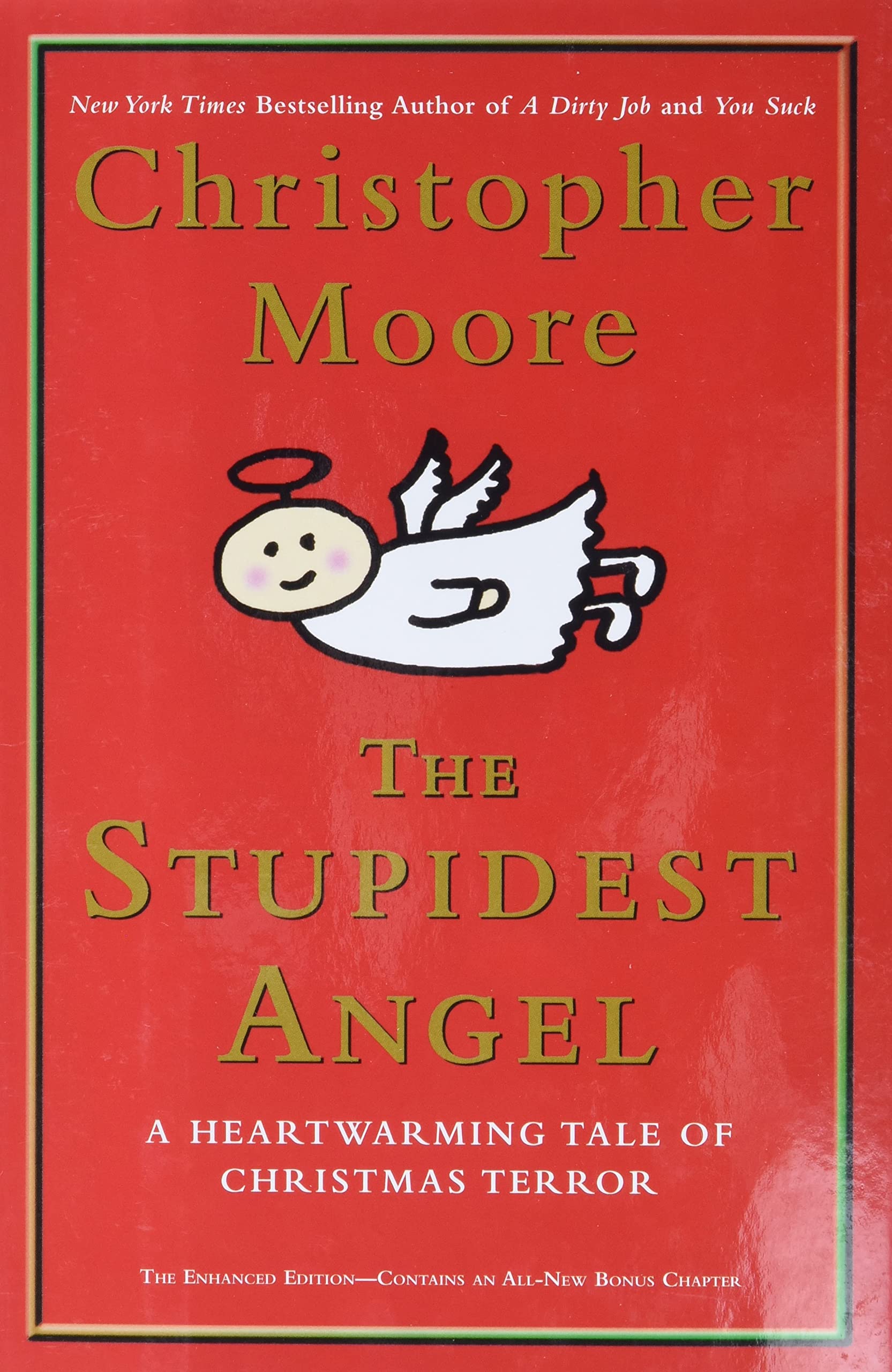 The Stupidest Angel: A Heartwarming Tale of Christmas Terror (Pine Cove Series, 3),Used