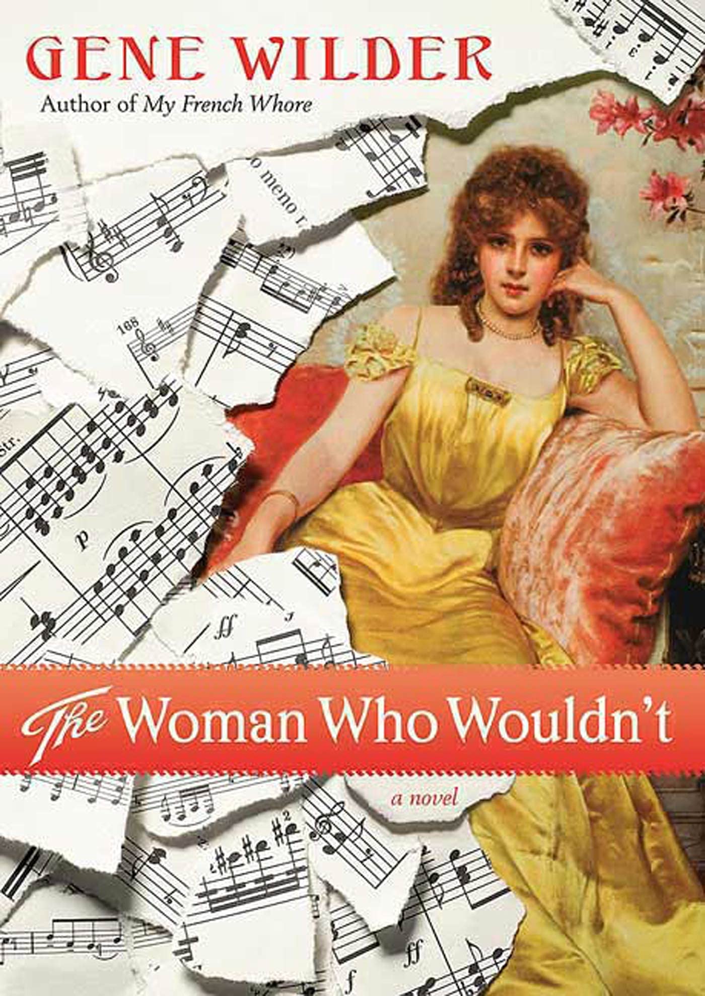 The Woman Who Wouldn'T: A Novel,Used
