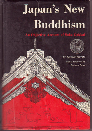 Japan's New Buddhism: An Objective Account of Sokagakkai,Used