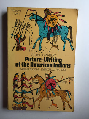 Picture Writing of the American Indians, Vol. 2 (Volume 2) (Native American),Used