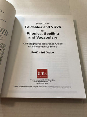 Dinah Zike's Foldables and VKVs for Phonics, Spelling, and Vocabulary PreK3rd,Used