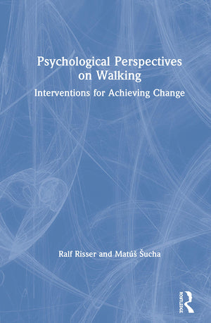 Psychological Perspectives on Walking,Used