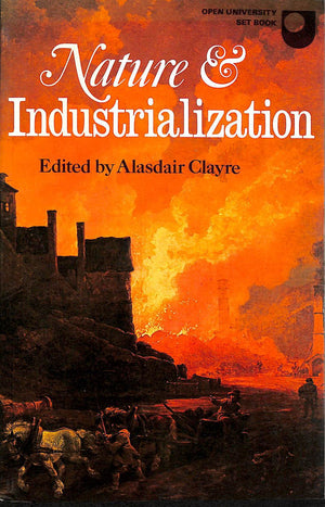 Nature and Industrialization: An Anthology,Used