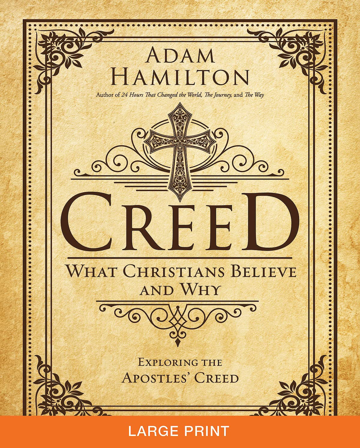 Creed: What Christians Believe and Why,Used