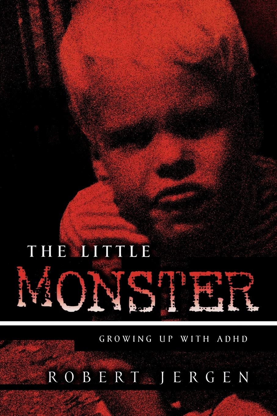 The Little Monster: Growing Up With ADHD,Used