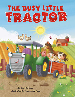 The Busy Little Tractor  Childen s Padded Board Book
