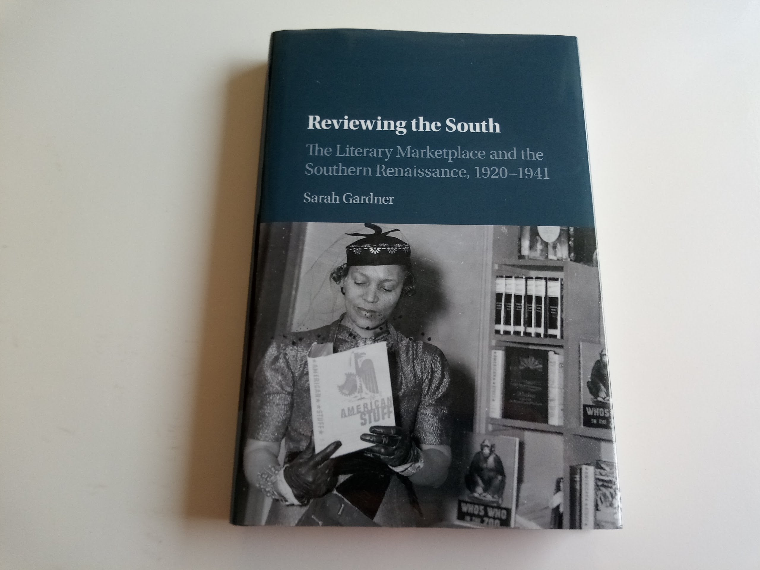 Reviewing the South: The Literary Marketplace and the Southern Renaissance, 19201941 (Cambridge Studies on the American South),Used