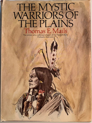 The Mystic Warriors Of The Plains,New