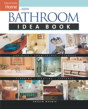 New Bathroom Idea Book: Taunton Home (Taunton Home Idea Books),Used
