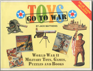 Toys Go to War: World War II Military Toys, Games, Puzzles, & Books,Used