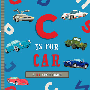 C Is for Car: An ABC Car Primer,New