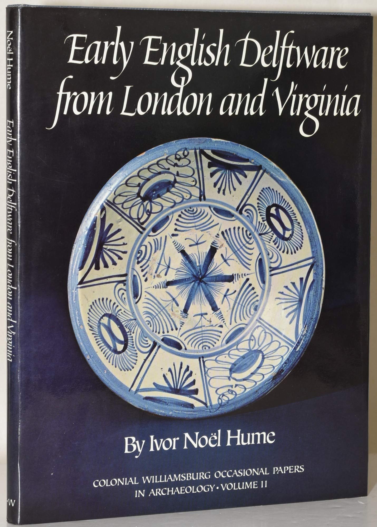 Early English Delftware from London and Virginia,New