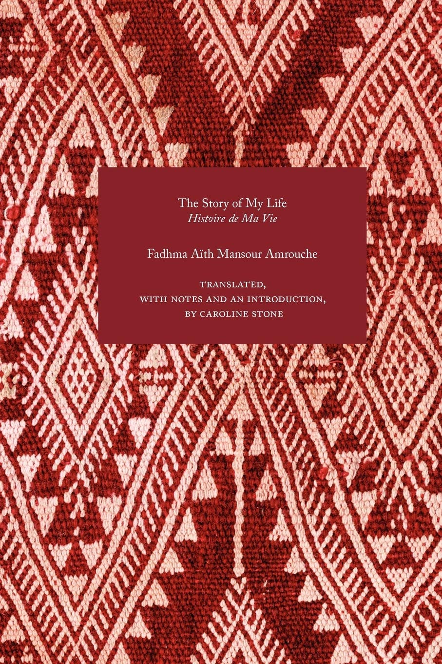 The Story Of My Life (Travellers In The Wider Levant),Used