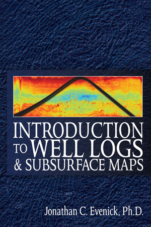 Introduction to Well Logs and Subsurface Maps,Used
