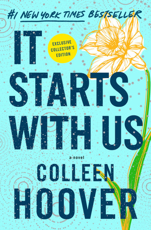 It Starts with Us: Special Collectors Edition: A Novel (2) (It Ends with Us)