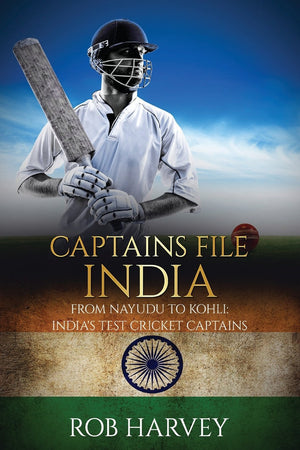 Captains File: India: From Nayudu to Kohli: Indias Test Cricket Captains,Used