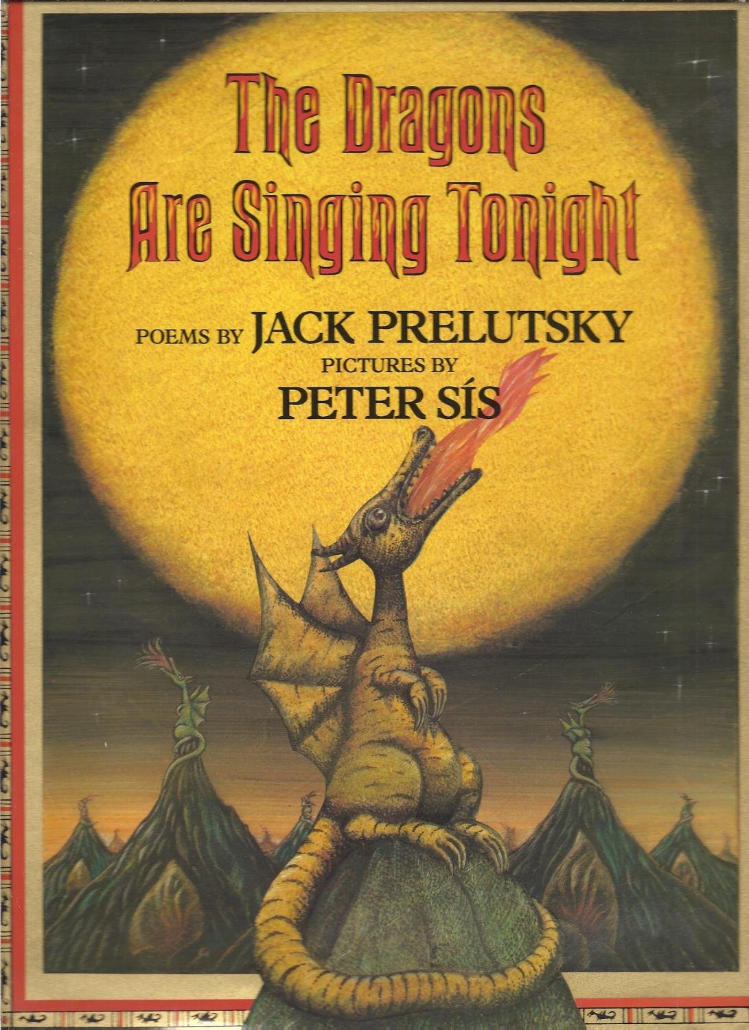 The Dragons Are Singing Tonight-used