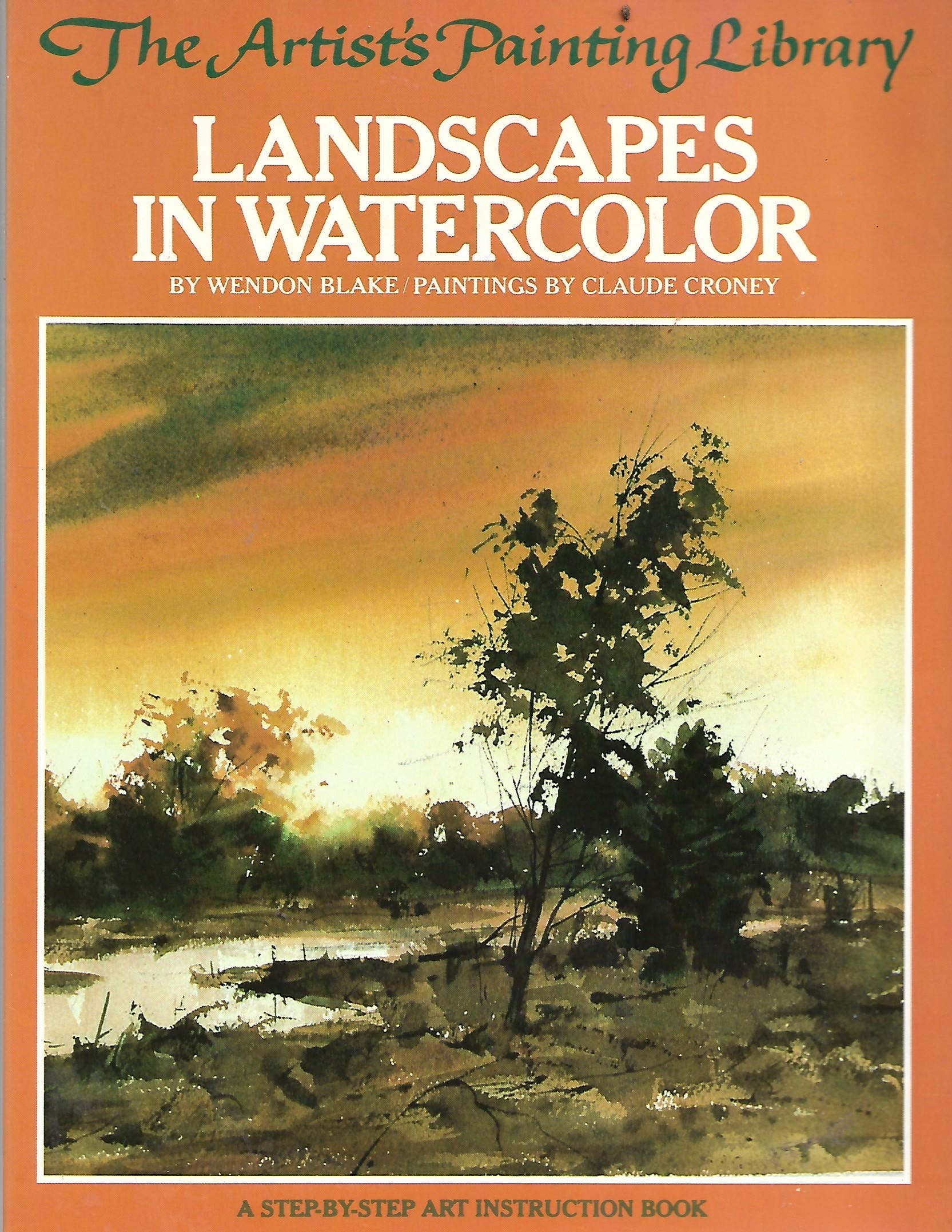 Landscapes in Watercolor (The Artist's Painting Library),Used