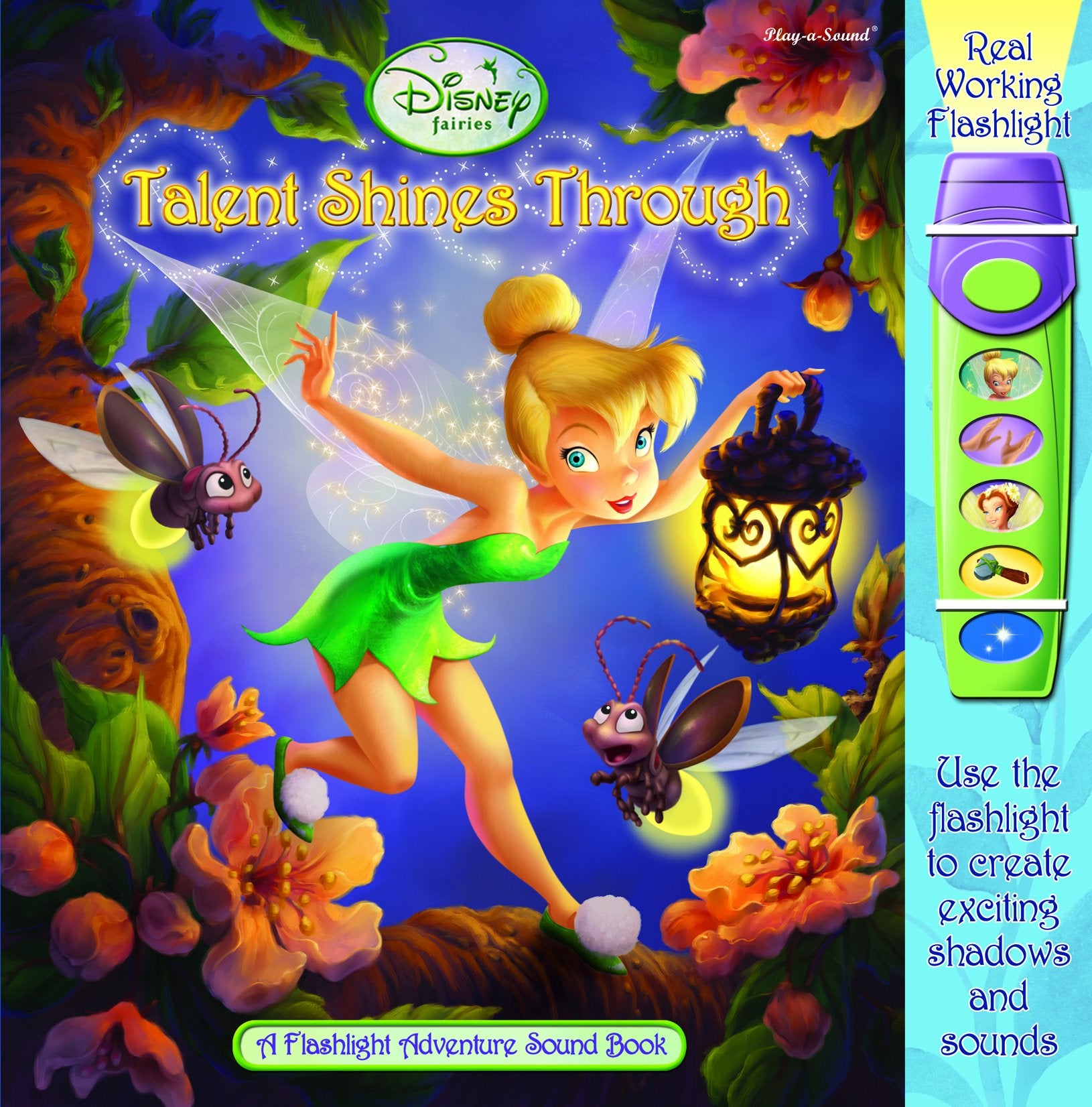 Talent Shines Through (Disney Fairies Flashlight Adventure Book),Used