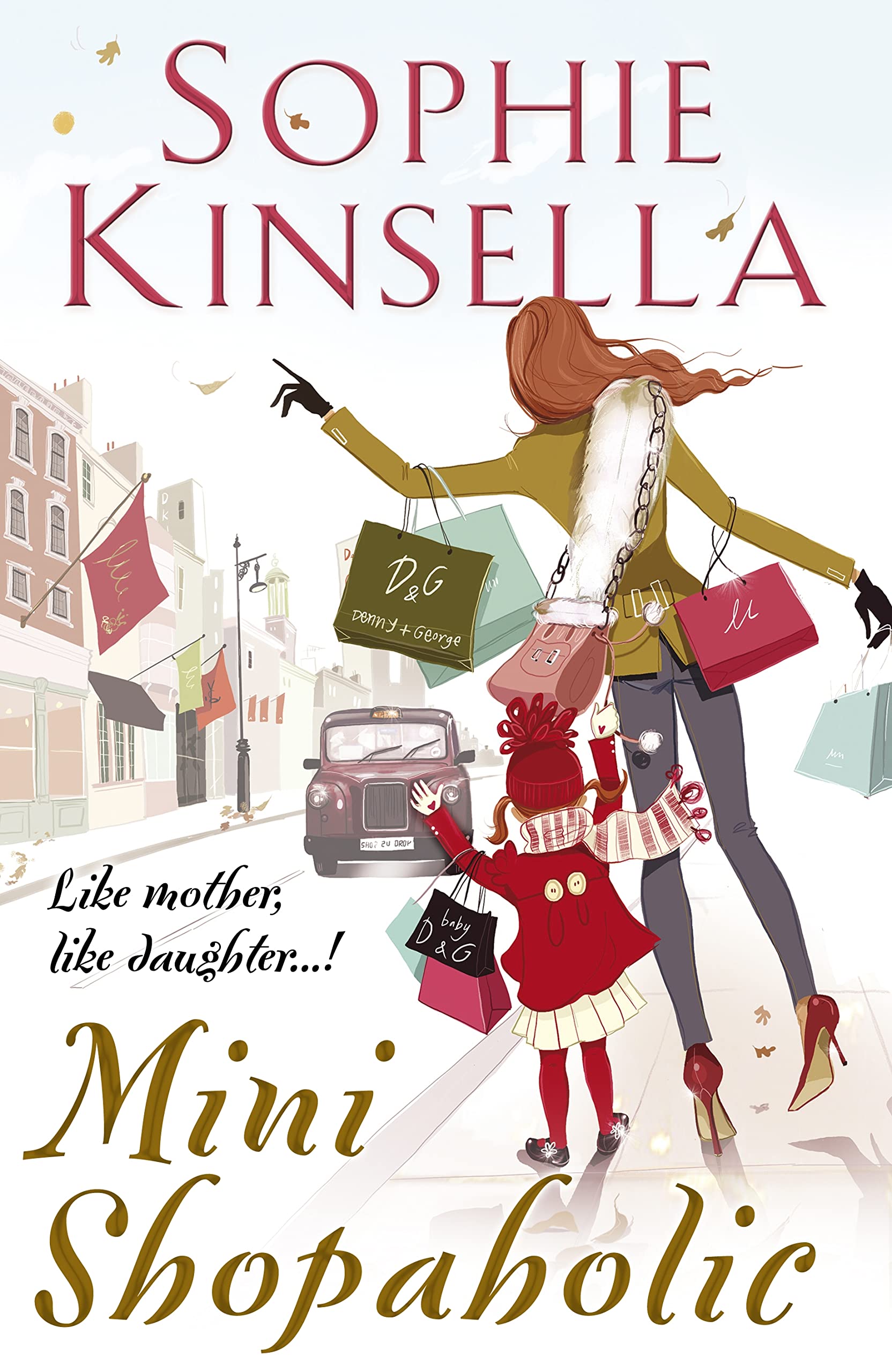 Mini Shopaholic: (Shopaholic Book 6),Used