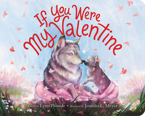 If You Were My Valentine,New