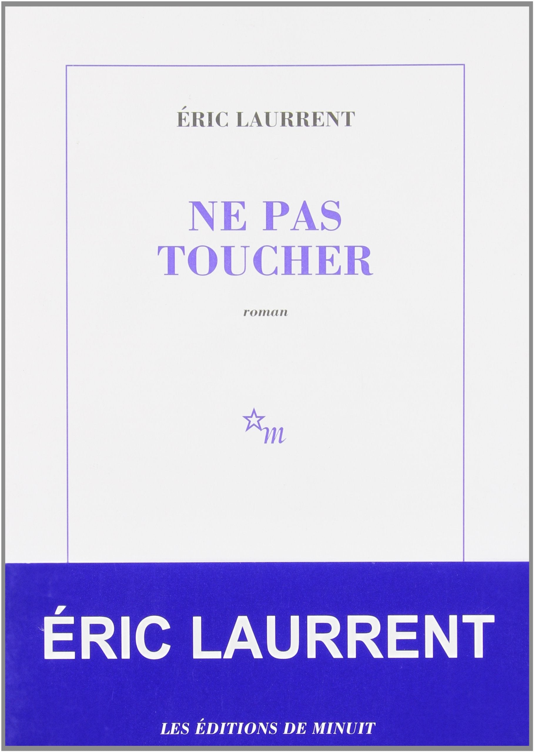 Ne pas toucher,Used