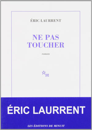 Ne pas toucher,Used