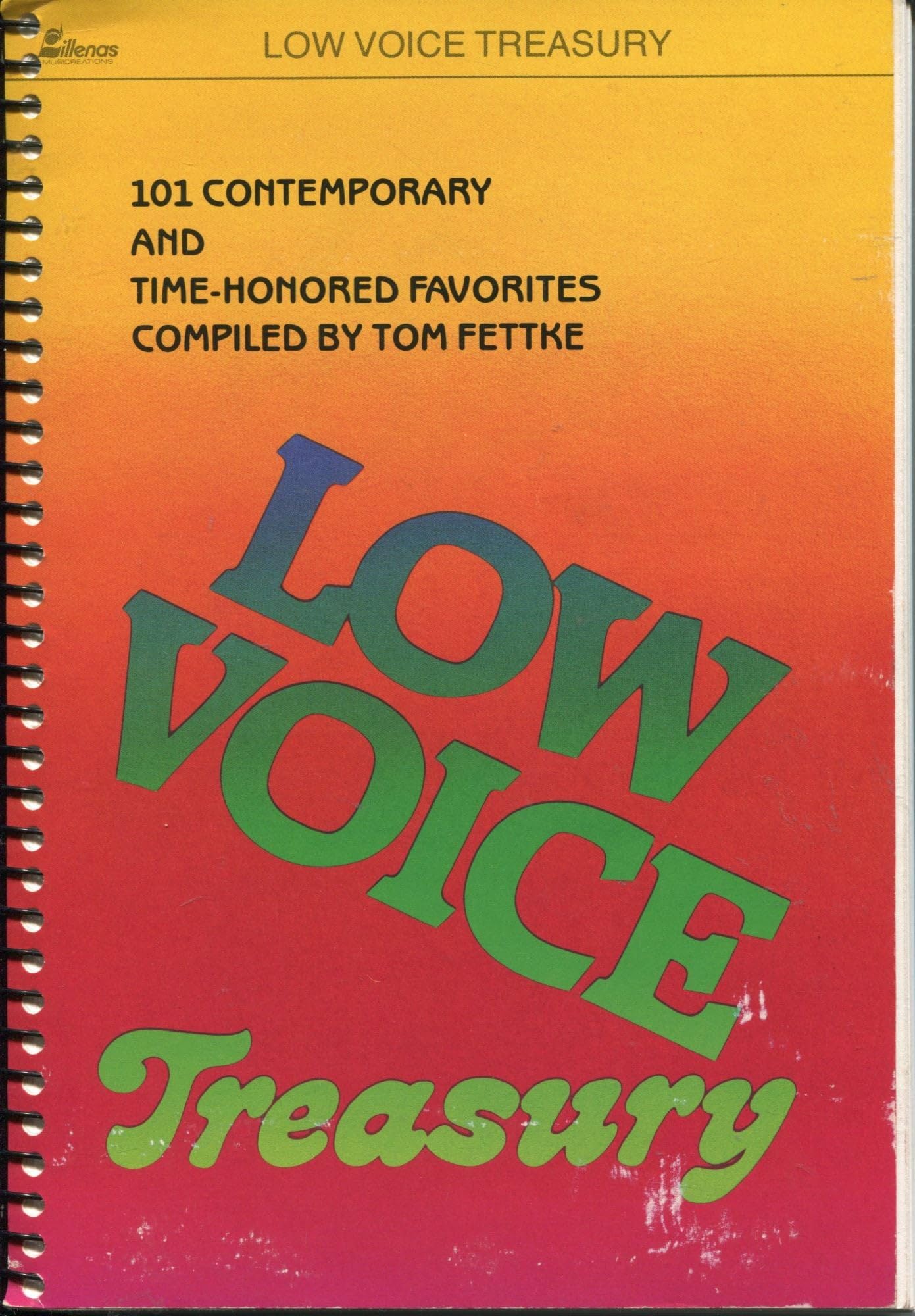 Low Voice Treasury: 101 Contemporary and TimeHonored Favorites,Used