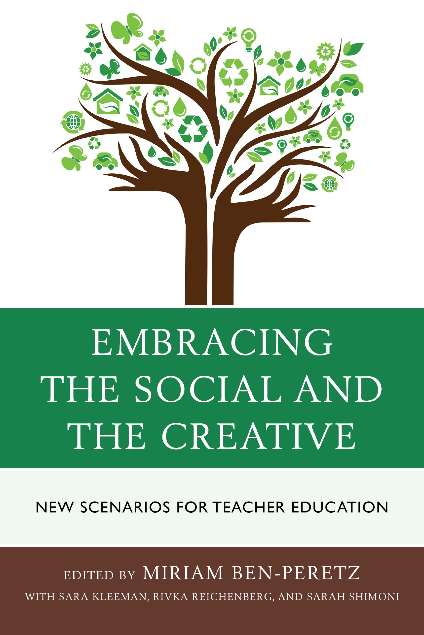 Embracing The Social And The Creative: New Scenarios For Teacher Education,Used