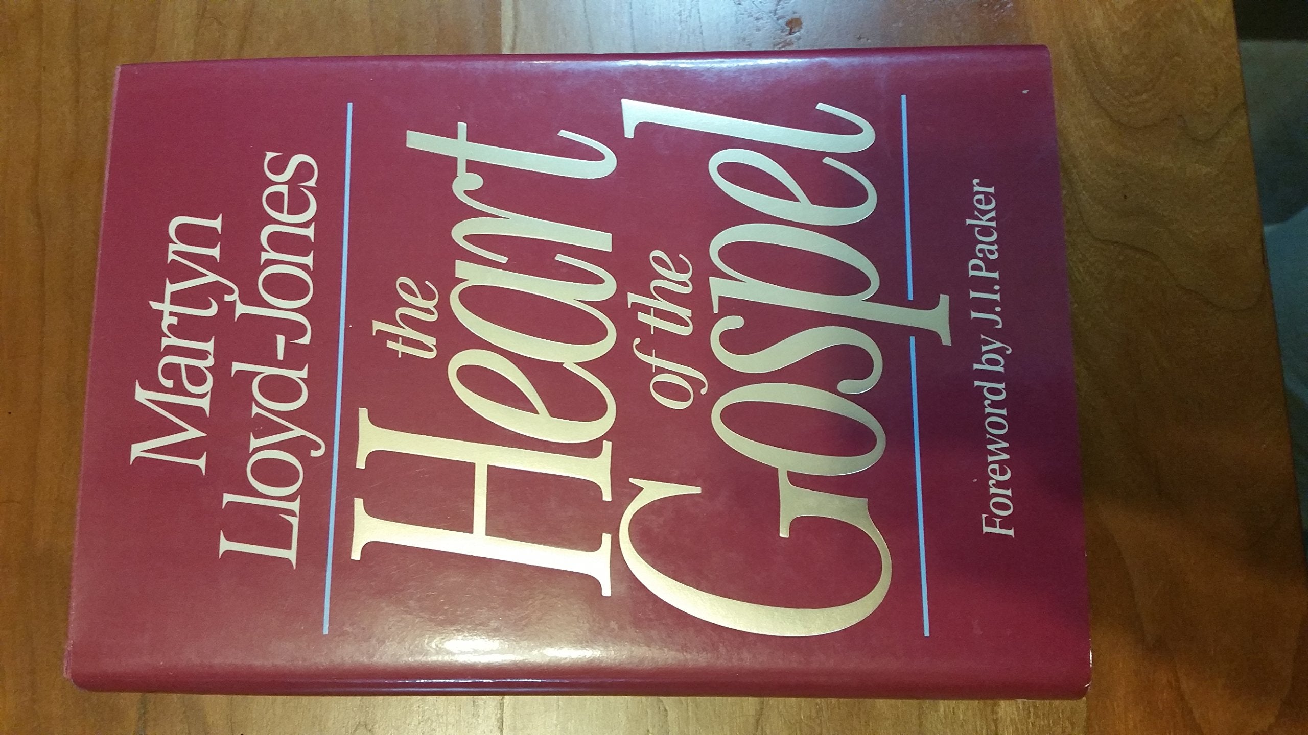 The Heart of the Gospel,New