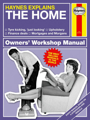 Haynes Explains  The Home (Haynes Manuals)