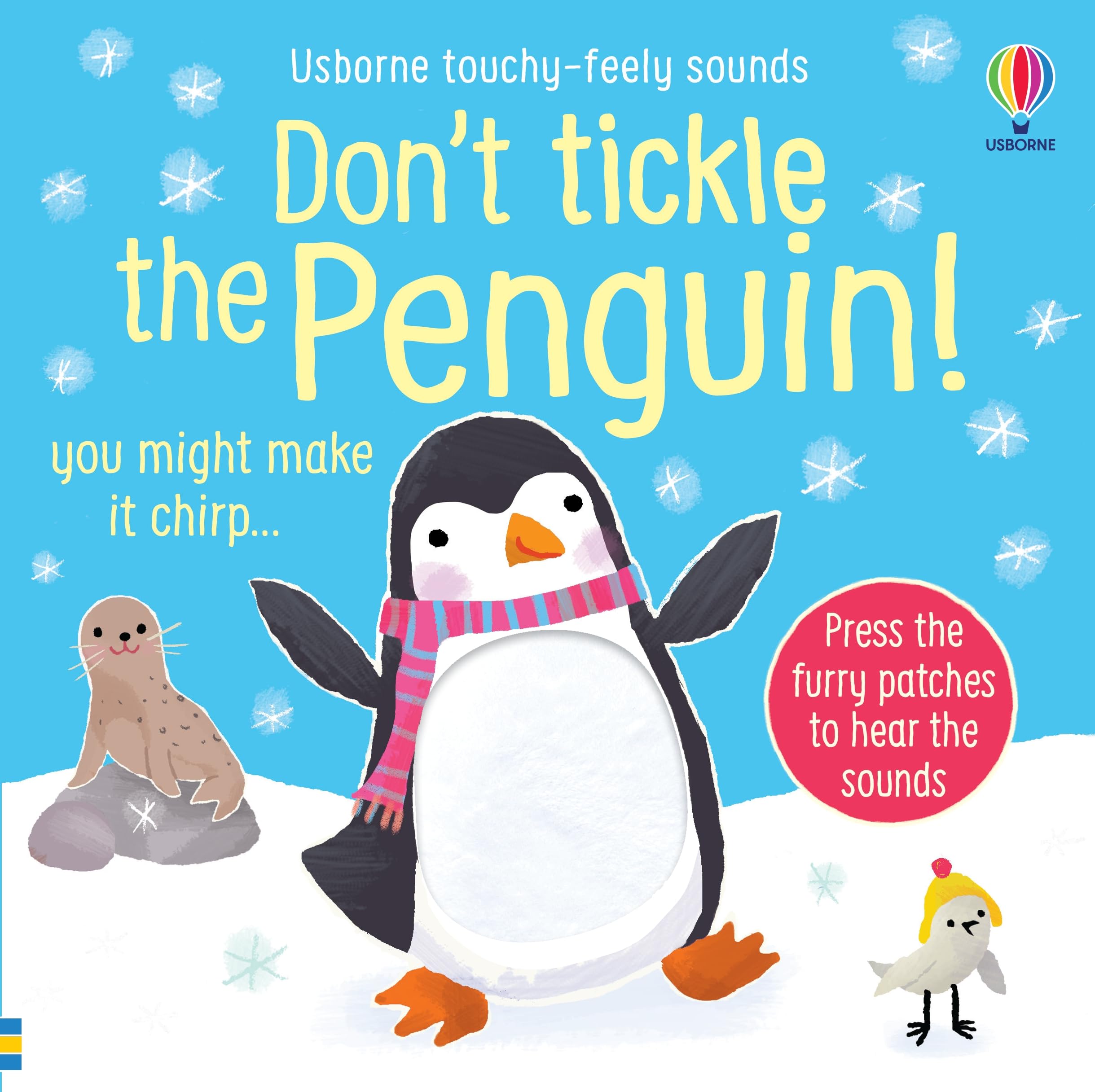 Don't Tickle the Penguin! (DON'T TICKLE Touchy Feely Sound Books),New