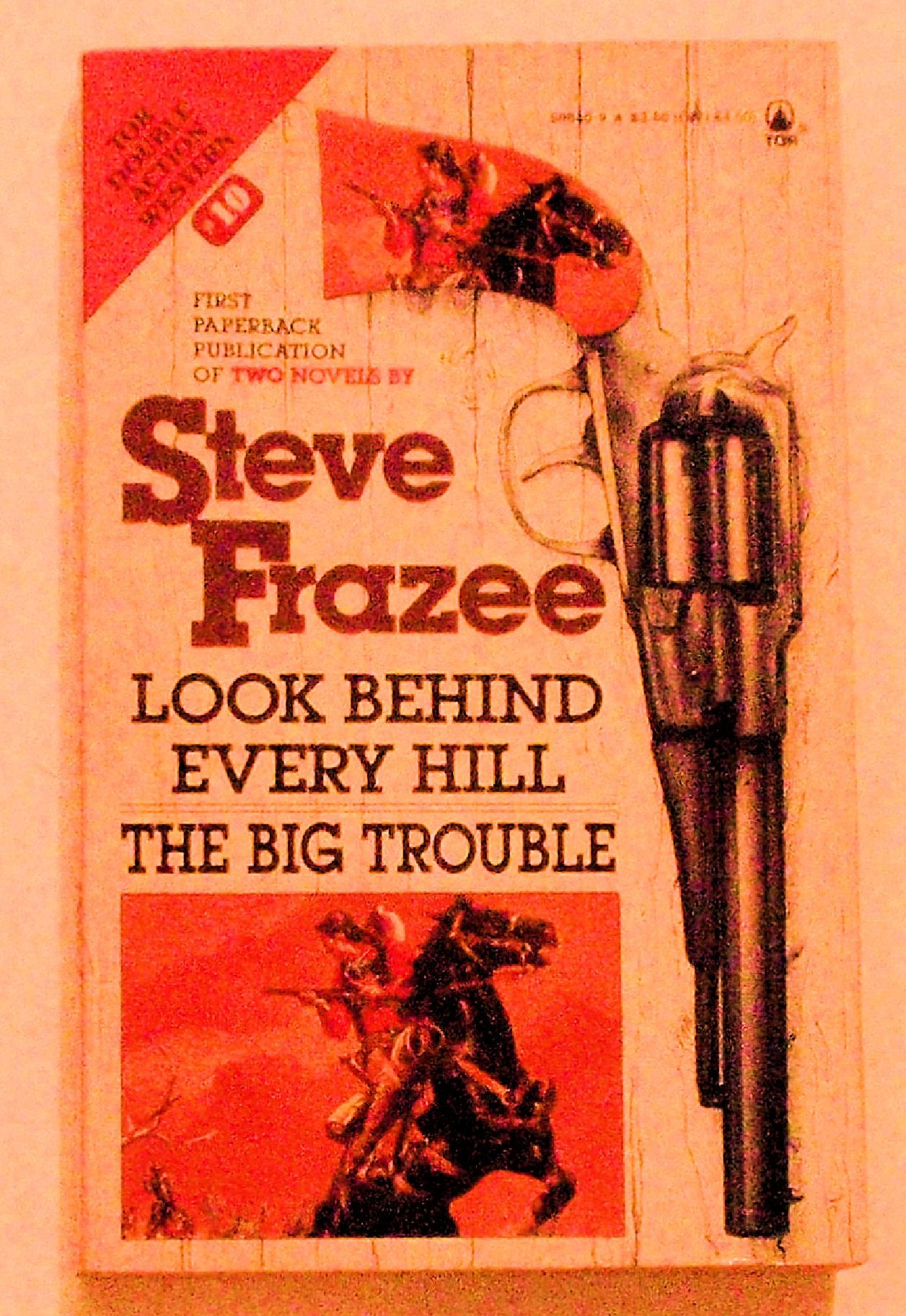 Look Behind Every Hill/the Big Trouble (Tor Western Double),Used