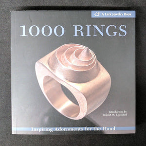 1000 Rings: Inspiring Adornments for the Hand (500 Series),Used