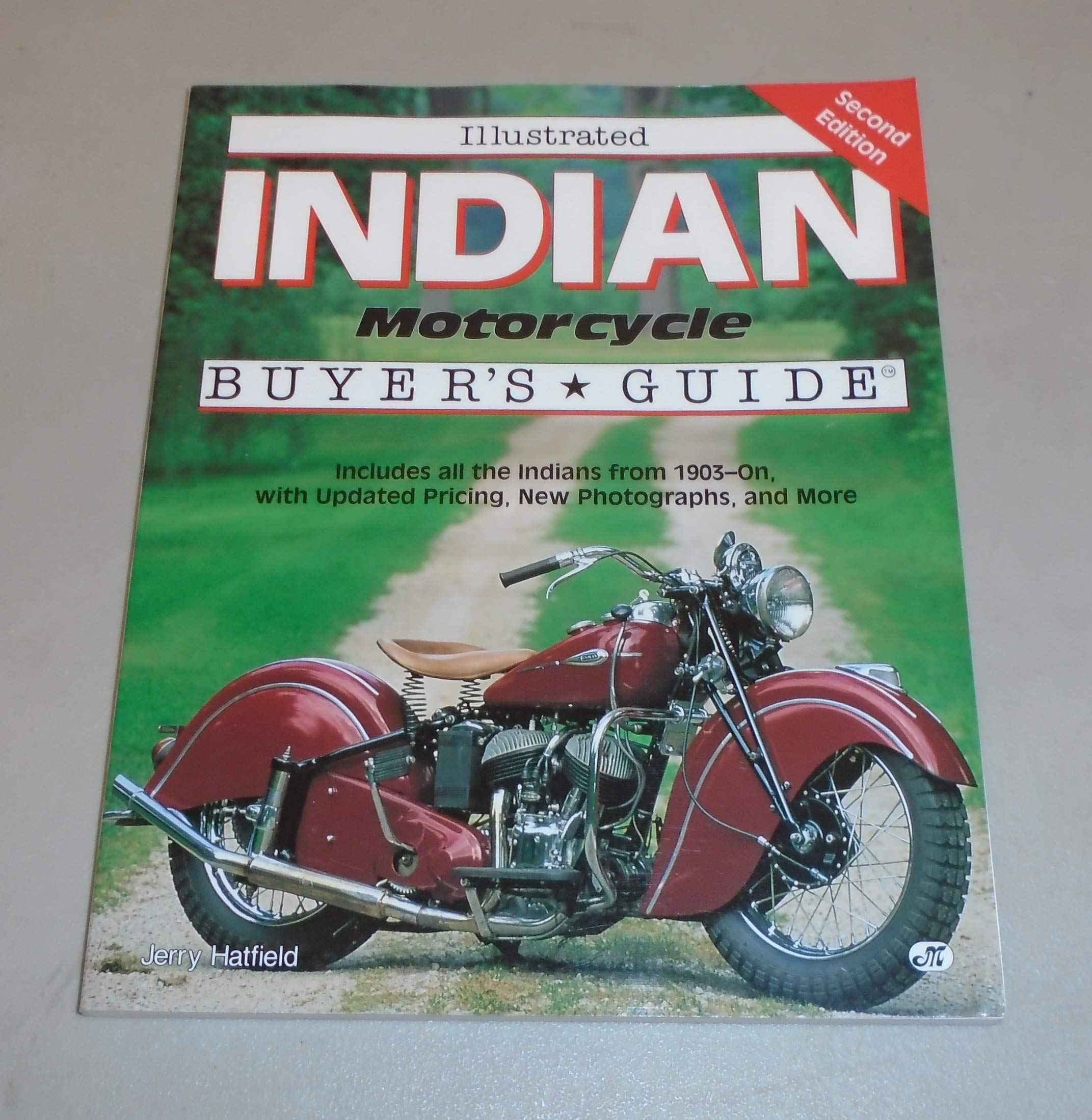 Illustrated Indian Motorcycle Buyer'S Guide (Illustrated Buyer'S Guide),Used