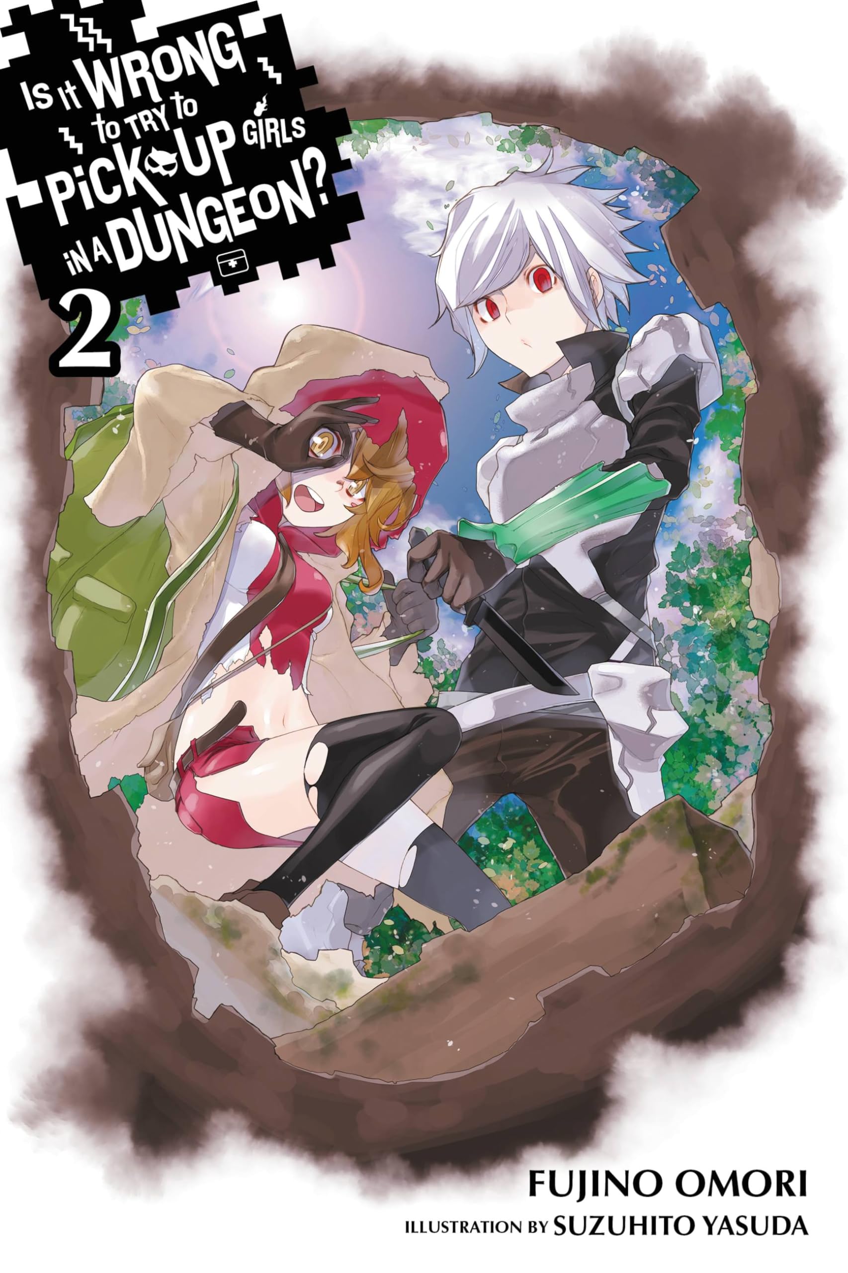 Is It Wrong to Try to Pick Up Girls in a Dungeon?, Vol. 2  light novel (Is It Wrong to Try to Pick Up Girls in a Dungeon? (ligh,Used