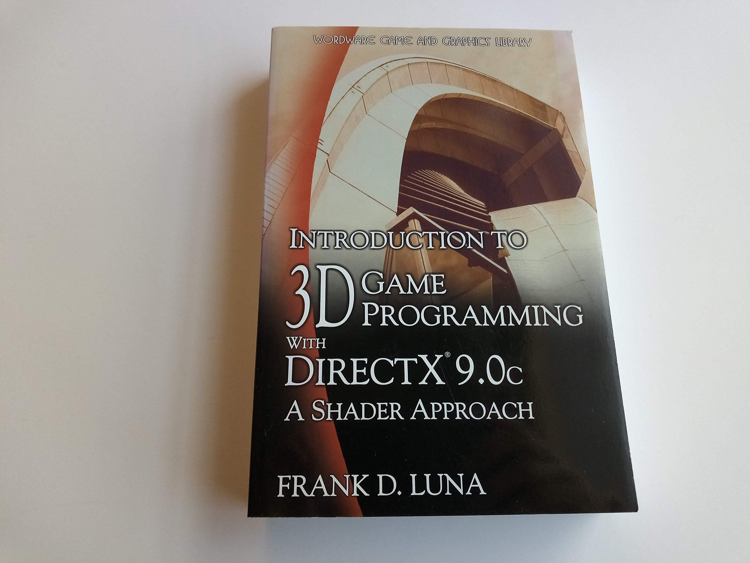 Introduction To 3D Game Programming With Directx 9.0C: A Shader Approach (Wordware Game and Graphics Library),Used