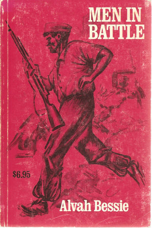 Men in Battle: A Story of Americans in Spain,Used