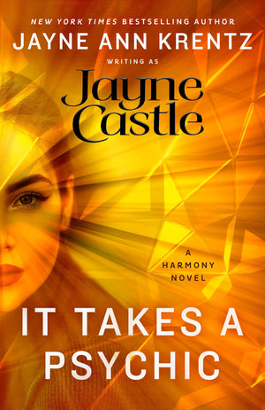 It Takes A Psychic (A Harmony Novel)
