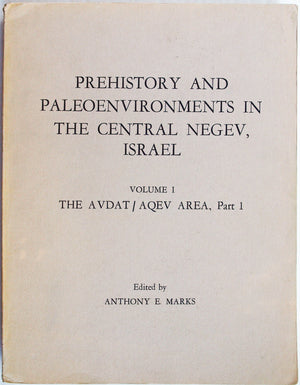 Prehistory and Paleoenvironments in the Central Negev, Israel: The Avdat/Aqev Area (Institute for the Study of Earth and Man),Used