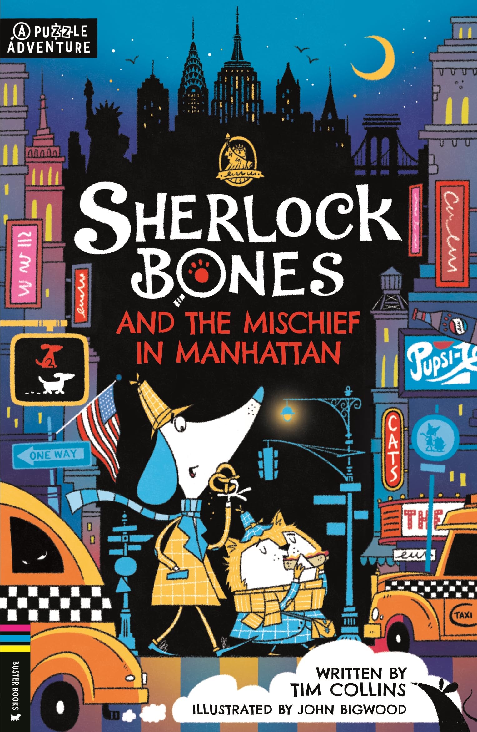 Sherlock Bones and the Mischief in Manhattan: A Puzzle Adventure (5) (Adventures of Sherlock Bones),New