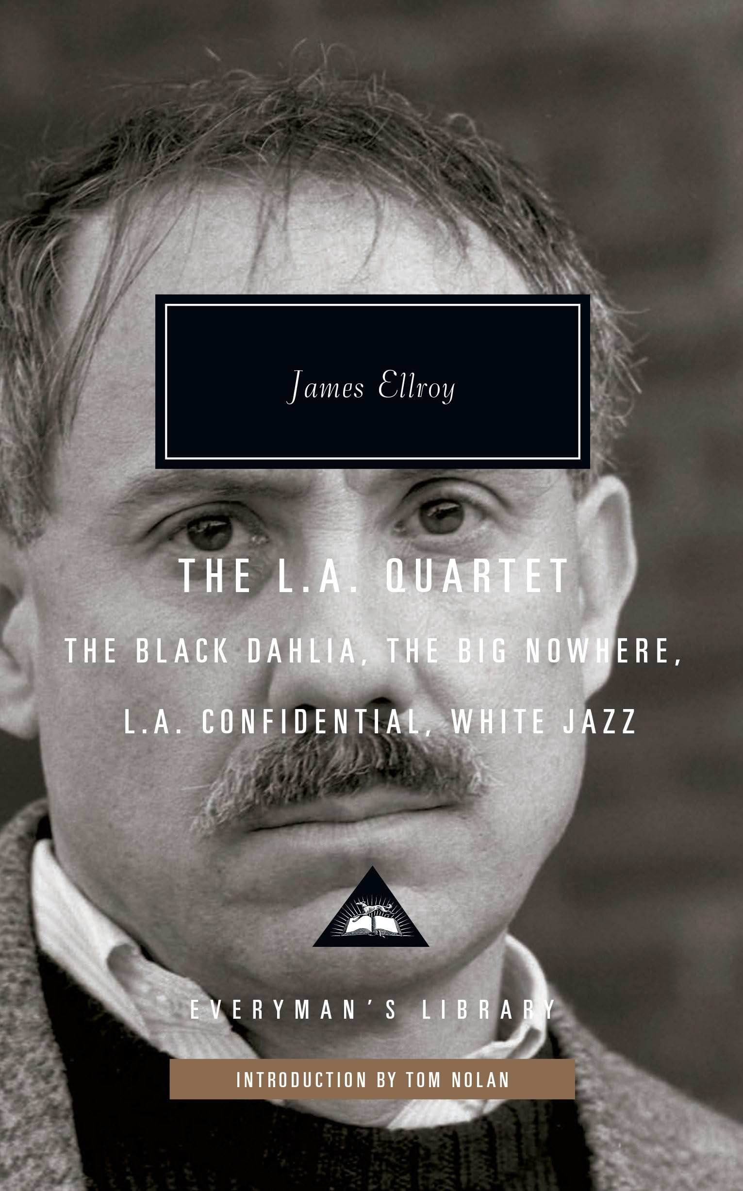 The L.A. Quartet: The Black Dahlia, The Big Nowhere, L.A. Confidential, White Jazz; Introduction by Tom Nolan (Everyman's Librar,Used