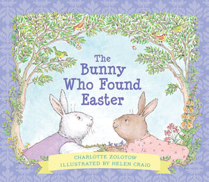 The Bunny Who Found Easter Gift Edition: An Easter And Springtime Book For Kids,Used