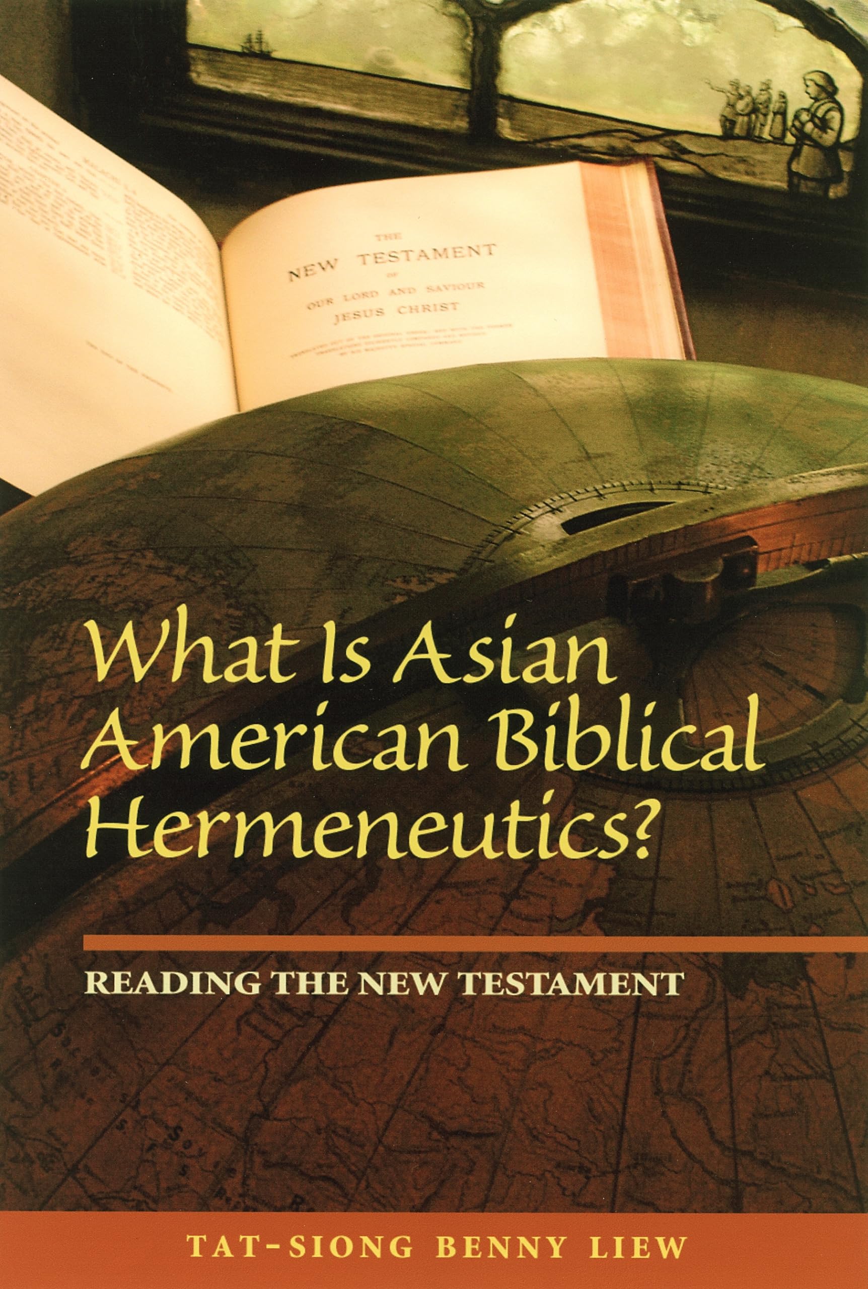 What Is Asian American Biblical Hermeneutics? Reading The New Testament (Intersections: Asian And Pacific American Transcultural,Used