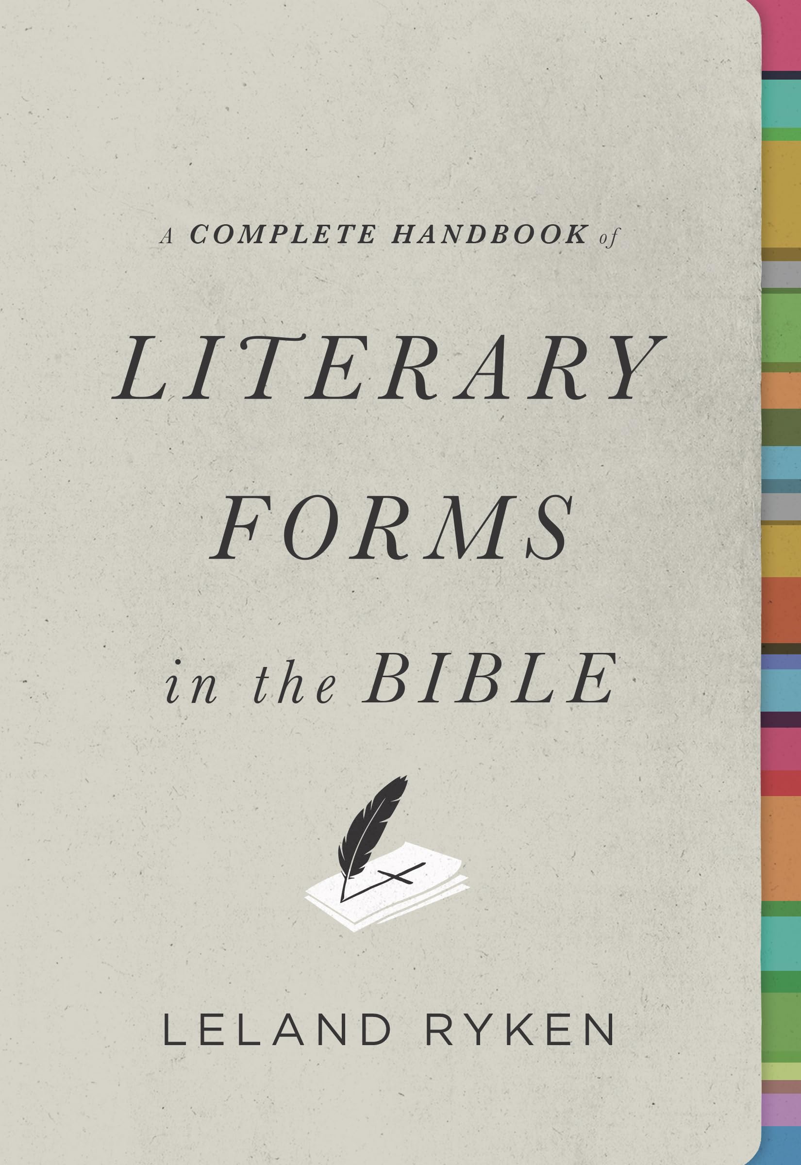 A Complete Handbook of Literary Forms in the Bible,Used