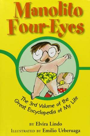 Manolito Foureyes: The 3Rd Volume Of The Great Encyclopedia Of My Life,Used