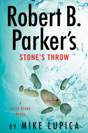 Robert B. Parkers Stones Throw (A Jesse Stone Novel)