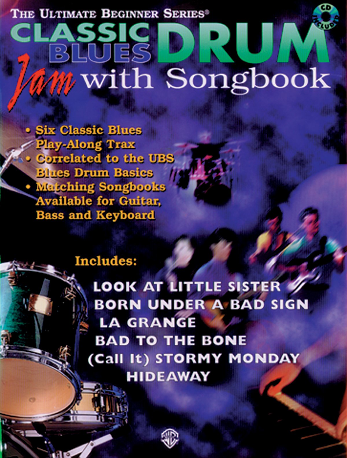 Ultimate Beginner Drum Jam with Songbook: Classic Blues, Book & CD (The Ultimate Beginner Series),Used